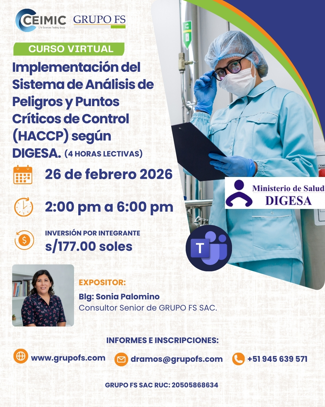 IMPLEMENTACIóN DEL SISTEMA DE ANáLISIS DE PELIGROS Y PUNTOS CRíTICOS DE CONTROL (HACCP) SEGúN DIGESA.